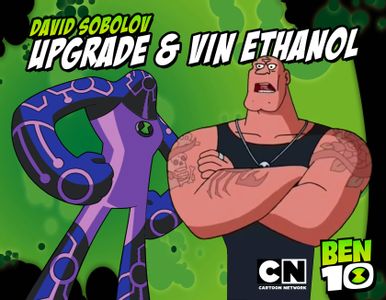 Upgrade / Vin Ethanol - Ben 10